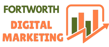 Fort WorthDigital Marketing Company